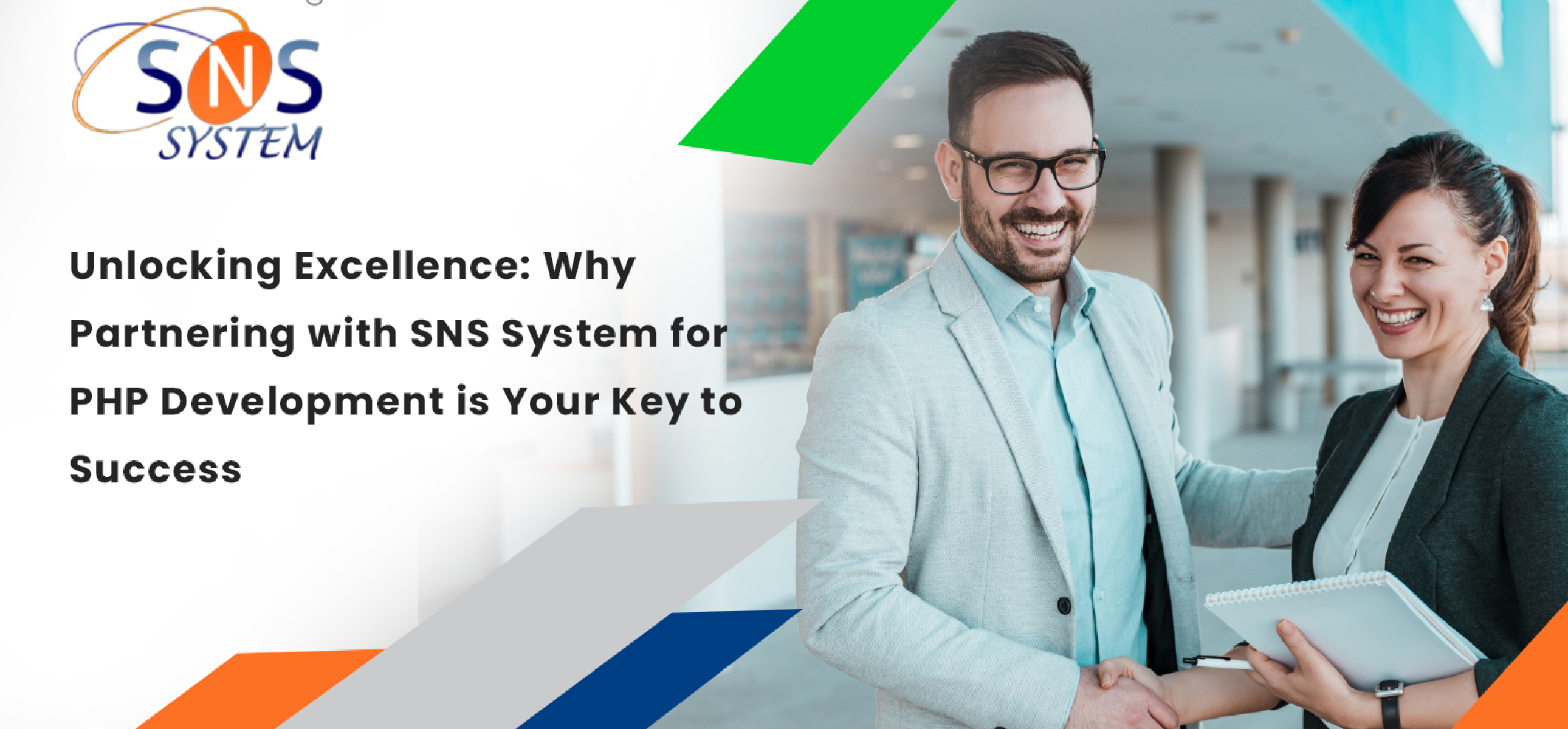 Unlocking Excellence: Why Partnering with SNS System for PHP Development is Your Key to Success